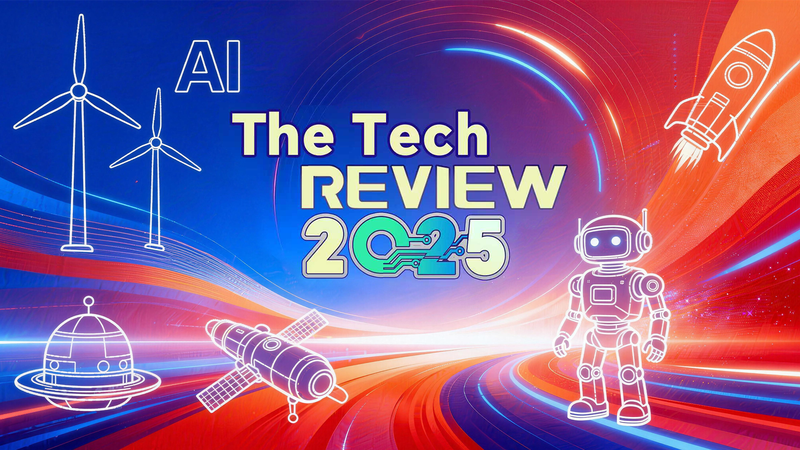 CGTN「The Tech Review 2025」：AI・ヒューマノイド・宇宙・新エネを総点検 video poster
