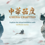 CGTN新章「China Crafted」始動へ　古代中国の工芸品をデジタルで旅する video poster