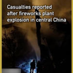 中国本土湖南省の花火工場で爆発、21人死亡・61人負傷 video poster